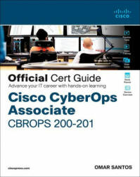 Cisco CyberOps Associate CBROPS 200-201 Official Cert Guide - Omar Santos (ISBN: 9780136807834)