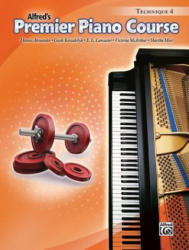 Premier Piano Course Technique, Bk 4 - Alfred Publishing, Dennis Alexander, Gayle Kowalchyk (ISBN: 9780739065426)
