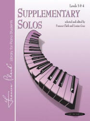 Supplementary Solos - Frances Clark, Louise Goss (ISBN: 9780874871401)