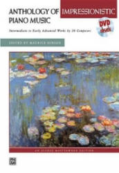 ANTHOLOGY OF IMPRESSIONISTIC PIANO MUSIC - MAURICE HINSON (ISBN: 9780739035252)