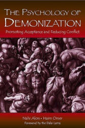 Psychology of Demonization - Haim Omer (ISBN: 9780805856668)
