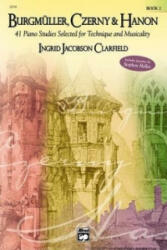 BURGMULLER CZERNY HANON BOOK 2 - JACOBSON CLARFIELD (ISBN: 9780739038246)