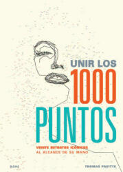 Unir los 1000 puntos - Thomas Pavitte (ISBN: 9788498018349)