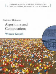 Statistical Mechanics: Algorithms and Computations - Werner Krauth (ISBN: 9780198515364)