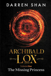 Archibald Lox Volume 1 - Shan Darren Shan (ISBN: 9781910009109)