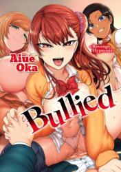Bullied - Aieu Oka (ISBN: 9781634421942)