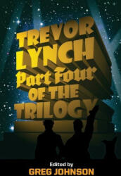 Trevor Lynch - Lynch Trevor Lynch (ISBN: 9781642641523)