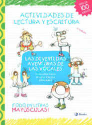 Las divertidas aventuras de las vocales. Actividades de lectura y escritura - María del Pilar López Ávila, María Luisa Torcida (ISBN: 9788421687581)
