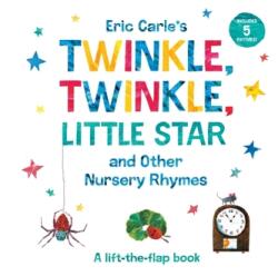 Eric Carle's Twinkle, Twinkle, Little Star and Other Nursery Rhymes (ISBN: 9780593224311)