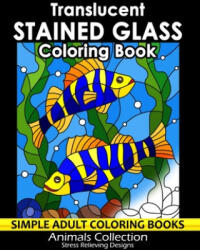 Translucent Stained Glass Coloring Book: Adorable Animals Adults Coloring Book Stress Relieving Designs Patterns - Firework Publishing (ISBN: 9781661986513)