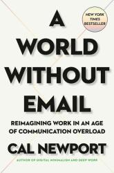 World Without Email (ISBN: 9780593332603)