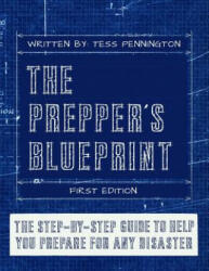The Prepper's Blueprint - Tess Pennington (ISBN: 9781496092588)