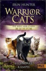 Warrior Cats - Die Welt der Clans. Legendäre Kämpfe (ISBN: 9783407758552)