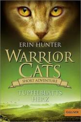 Warrior Cats - Short Adventure - Inima lui Tüpfelblatt (ISBN: 9783407812612)