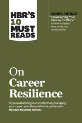 HBR's 10 Must Reads on Career Resilience (ISBN: 9781647820596)