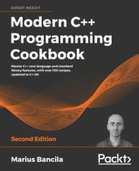 Modern C++ Programming Cookbook - Marius Bancila (ISBN: 9781800208988)