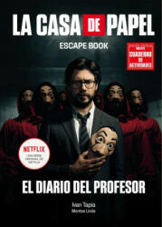 La casa de papel. Escape book EDICIÓN ESPECIAL - IVAN TAPIA, MONTSE LINDE (2020)