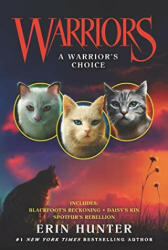 Warriors: A Warrior's Choice (ISBN: 9780062857439)