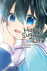 Happy Sugar Life Vol. 8 (ISBN: 9781975303372)