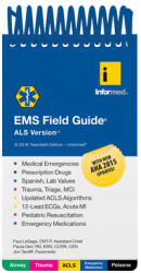 EMS Field Guide, ALS Version - Informed, Paula Derr, Jon Tardiff, Mike McEvoy (ISBN: 9781284041286)