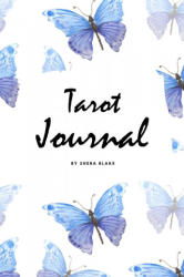 Tarot Journal (6x9 Softcover Journal / Log Book / Planner) - SHEBA BLAKE (ISBN: 9781222284683)