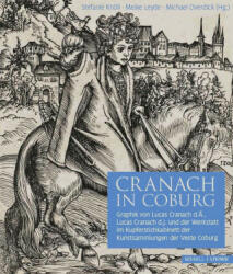 Cranach in Coburg - Michael Overdick, Stefanie Knöll (ISBN: 9783795432553)