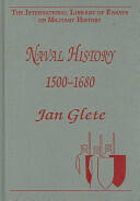 Naval History 1500-1680 - Jan Glete (ISBN: 9780754624981)