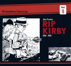 Rip Kirby: Die kompletten Comicstrips / Band 9 1956 - 1958 - Fred Dickenson, Mik Schulz (ISBN: 9783946842194)