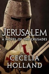 Jerusalem - Cecelia Holland (ISBN: 9781504011068)