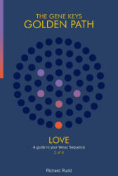 Richard Rudd - Love - Richard Rudd (ISBN: 9781999671013)