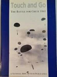 Touch & Go Crete 1941 - Keith Miller, David Smurthwaite, Mark Nicholls (ISBN: 9780901721228)