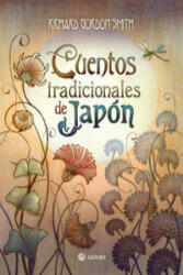 Cuentos tradicionales de Japón - RICHARD GORDON SMITH (ISBN: 9788494286186)