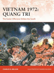 Vietnam 1972: Quang Tri - Ramiro Bujeiro (ISBN: 9781472843395)