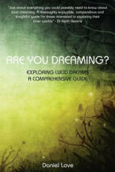 Are You Dreaming? - Daniel Love (ISBN: 9780957497702)