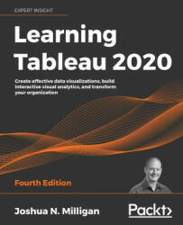 Learning Tableau 2020 - Joshua N. Milligan (ISBN: 9781800200364)