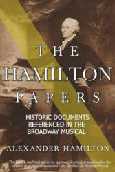 Hamilton Papers - Alexander Hamilton (ISBN: 9781982032821)