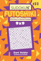 Sudoku Futoshiki - 200 Easy to Normal Puzzles 9x9 (ISBN: 9781699794968)