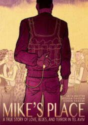 Mike's Place - Jack Baxter, Joshua Faudem (ISBN: 9781596438576)