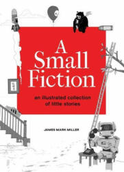 A Small Fiction - Jefferson Miller (ISBN: 9781524859589)