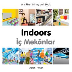 My First Bilingual Book - Indoors (ISBN: 9781785080159)