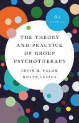 Theory and Practice of Group Psychotherapy (Revised) - Molyn Leszcz (ISBN: 9781541617575)