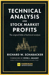 Technical Analysis and Stock Market Profits (Harriman Definitive Edition) - Richard Schabacker (ISBN: 9780857199164)