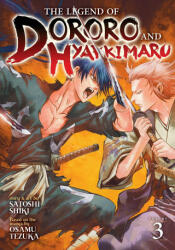 Legend of Dororo and Hyakkimaru Vol. 3 - Satoshi Shiki (2021)