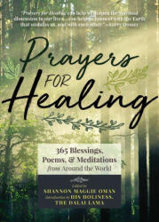 Prayers for Healing - Maggie Oman Shannon, Larry Dossey, His Holiness Lama (2020)