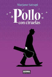 Pollo con ciruelas - Marjane Satrapi, Manel Domínguez Navarro (ISBN: 9788467907605)