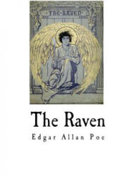 The Raven: Edgar Allan Poe - Edgar Allan Poe, Gustave Dore (ISBN: 9781540822338)