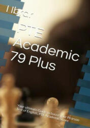 PTE Academic 79 Plus - Ibrar I Ibrar (ISBN: 9781521014981)