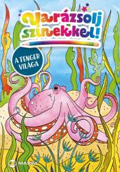 Varázsolj színekkel! - A tenger világa (2021)