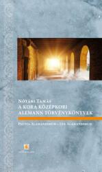 A kora középkori alemann törvénykönyvek (2021)