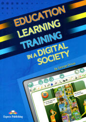 Education Learning & Training In A Digital Society (ISBN: 9780857779311)